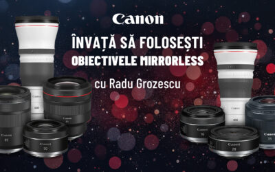Curs online – Universul obiectivelor Canon