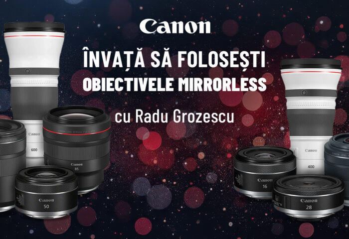 Curs online – Universul obiectivelor Canon